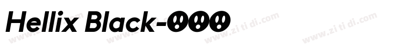 Hellix Black字体转换